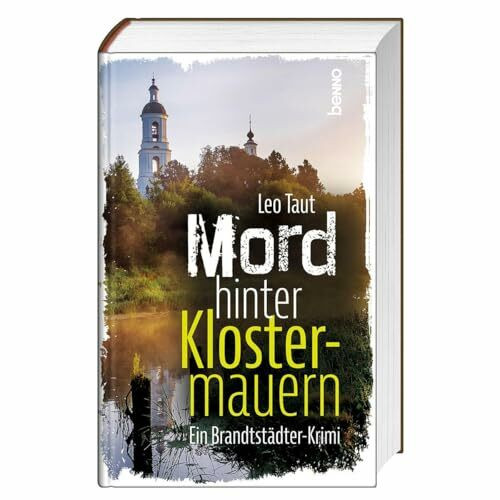 Mord hinter Klostermauern: Ein Brandtstädter-Krimi