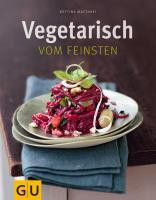 Vegetarisch vom Feinsten