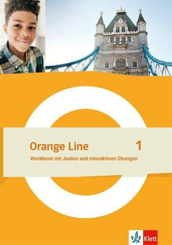 Orange Line 1: Workbook mit Audios und interaktiven Übungen Klasse 5 (Orange Line. Ausgabe ab 2022)