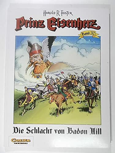 Prinz Eisenherz, Bd.32, Die Schlacht von Badon Hill