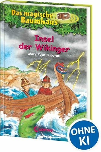 Das magische Baumhaus 15 - Insel der Wikinger: Reise mit Anne und Philipp zu den Wikingern! - Kinderbuchklassiker zum Vorlesen und Selberlesen ab 8 Jahren