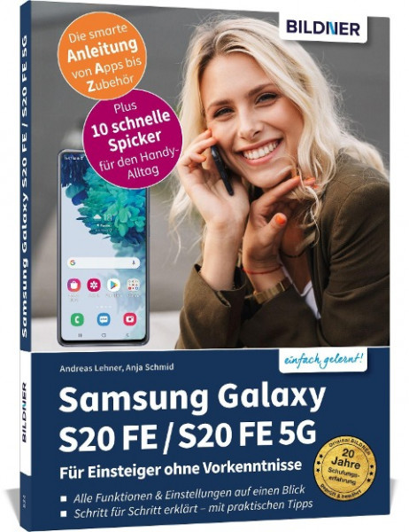 Samsung Galaxy S20 FE / S20 FE 5G - Für Einsteiger ohne Vorkenntnisse