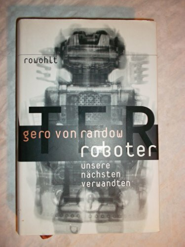 Roboter - Unsere nächsten Verwandten