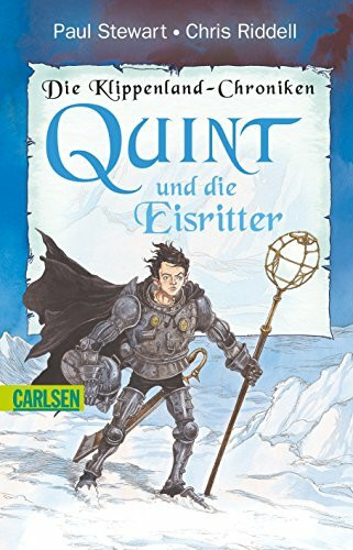 Die Klippenland-Chroniken 08: Quint und die Eisritter