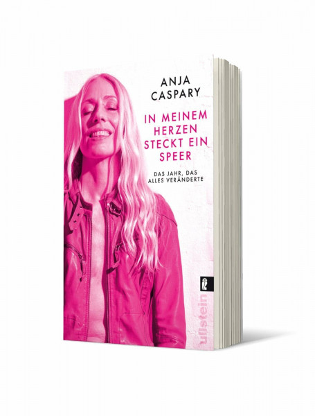 In meinem Herzen steckt ein Speer: Das Jahr, das alles veränderte