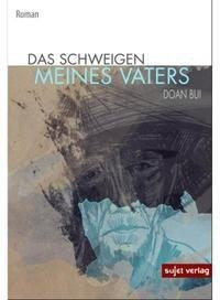 Das Schweigen meines Vaters