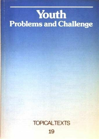 Topical texts Bd. 9: Youth Problems and Challenge - Kursmaterialien für die Sekundarstufe 2