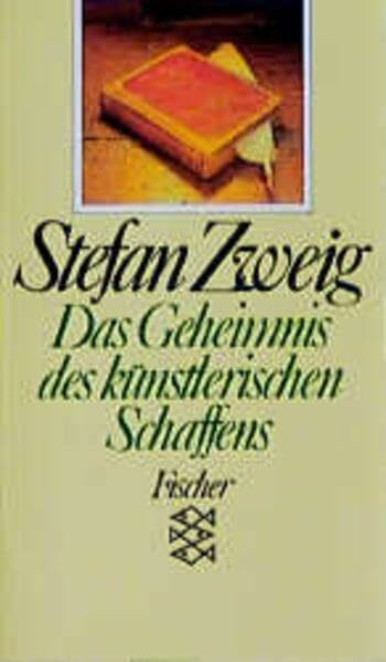 Das Geheimnis des künstlerischen Schaffens: Essays