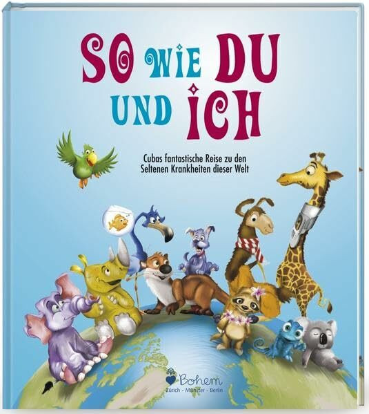 So wie Du und ich: Cubas fantastische Reise zu den Seltenen Krankheiten dieser Welt