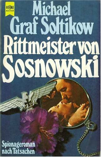 Rittmeister von Sosnowski.