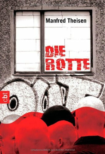 Die Rotte: Originalausgabe