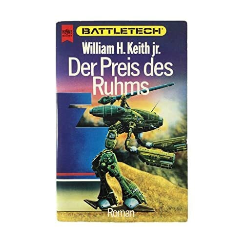 Battletech 3: Der Preis des Ruhms