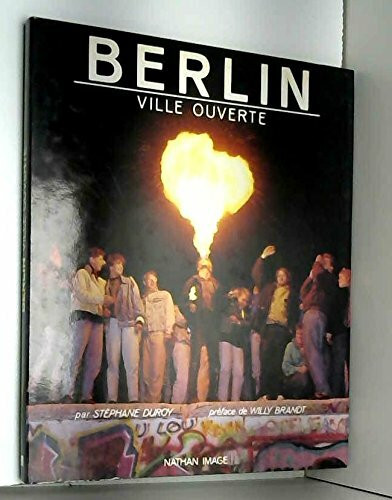 Berlin / ville ouverte (Nathan)