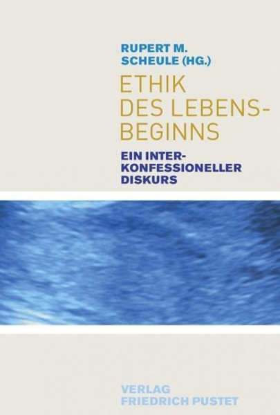 Ethik des Lebensbeginns