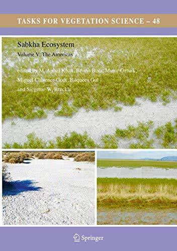 Sabkha Ecosystems: Volume V: The Americas (Tasks for Vegetation Science, 48, Band 48)