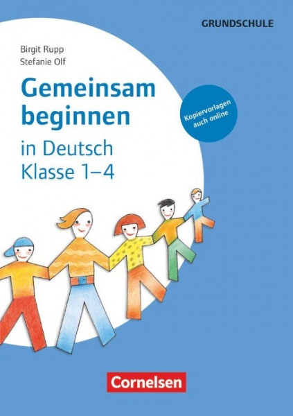 Gemeinsam beginnen in Deutsch: Klasse 1-4
