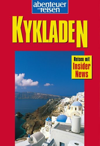 Abenteuer und Reisen, Kykladen