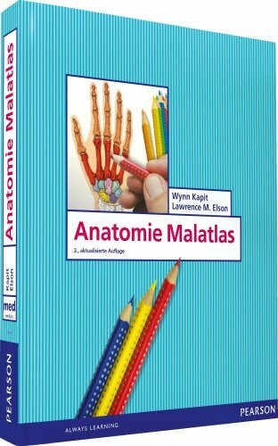 Anatomie Malatlas. Neue Bearbeitung in leserfreundlichem Layout (Pearson Studium - Medizin)
