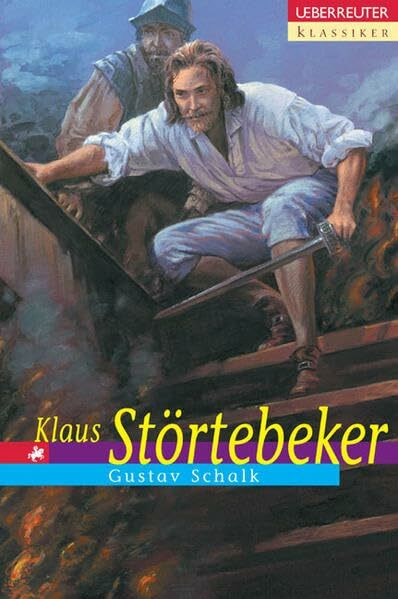 Klaus Störtebeker: Neu bearb. v. Maria Czedik-Eysenberg. (Ueberreuter Klassiker)