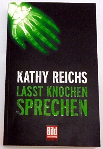 Lasst Knochen sprechen