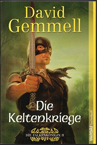 Die Keltenkriege / Die Falkenkoenigin II