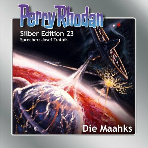 Perry Rhodan Silber Edition 23. Die Maahks