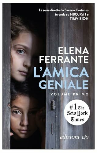 L'amica geniale: infanzia, adolescenza (Dal mondo)