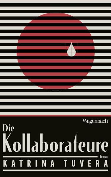 Die Kollaborateure: Roman | Zum Gastlandauftritt der Philippinen bei der Frankfurter Buchmesse 2025 (Quartbuch)