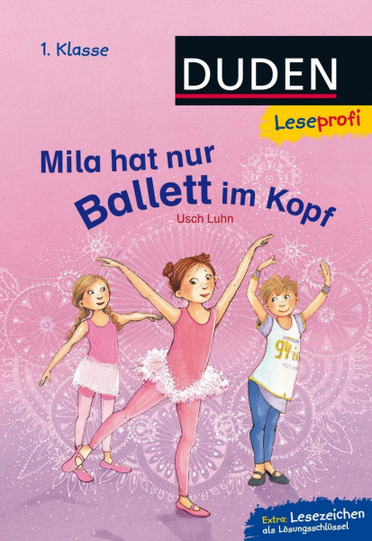 Leseprofi - Mila hat nur Ballett im Kopf, 1. Klasse