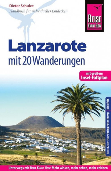 Reise Know-How Reiseführer Lanzarote mit 20 Wanderungen und Faltplan