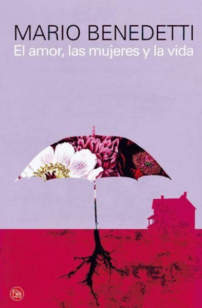 El amor, las mujerse y la vida (FORMATO GRANDE, Band 730014)