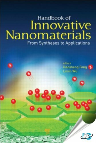 Handbook of Innovative Nanomaterials: From Syntheses to Applications