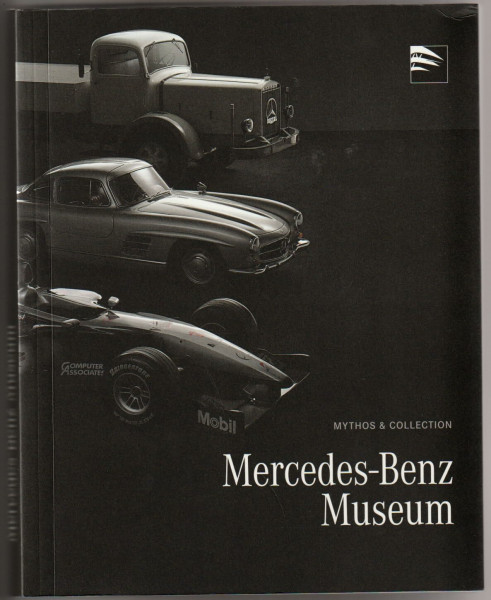 Mercedes-Benz Museum - Mythos und Kollektion