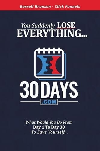30 Days Book - Clickfunnels - You Suddenly Lose Ev