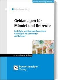 Geldanlagen für Mündel und Betreute