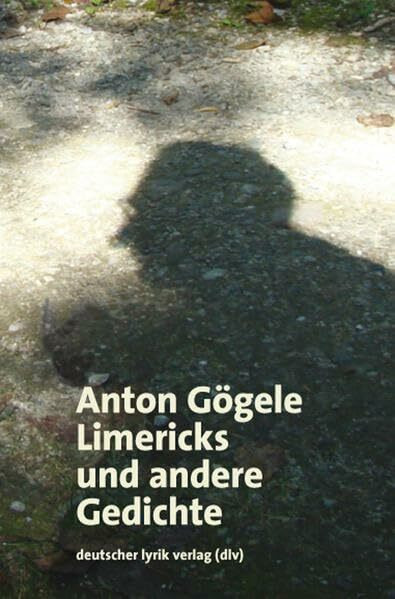 Limericks und andere Gedichte (deutscher lyrik verlag)