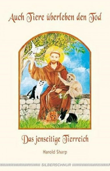 Auch Tiere überleben den Tod: Das jenseitige Tierreich