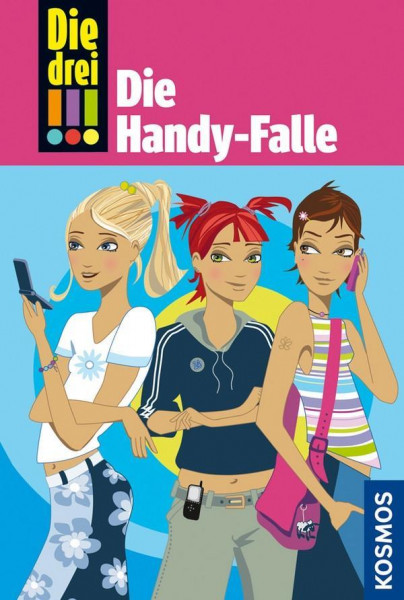 Die drei !!!. Die Handy-Falle (drei Ausrufezeichen)