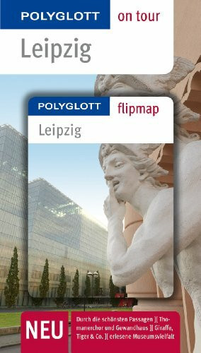 POLYGLOTT on tour Reiseführer Leipzig: Polyglott on tour mit Flipmap