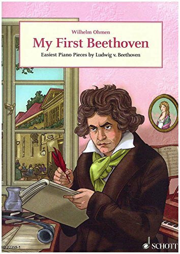Mein erster Beethoven: Die leichtesten Klavierstücke von Ludwig v. Beethoven. Klavier. (Easy Composer Series)
