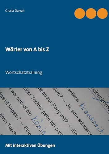 Wörter von A bis Z: Wortschatztraining