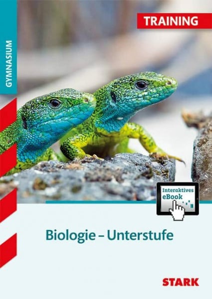 STARK Training Gymnasium - Biologie Unterstufe: Aufgaben mit Lösungen. Mit interaktivem eBook. Online-Code im Buch