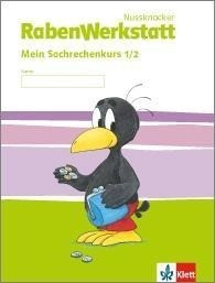 Rabenwerkstatt. Mein Sachrechenkurs 1./2. Schuljahr. Neubearbeitung