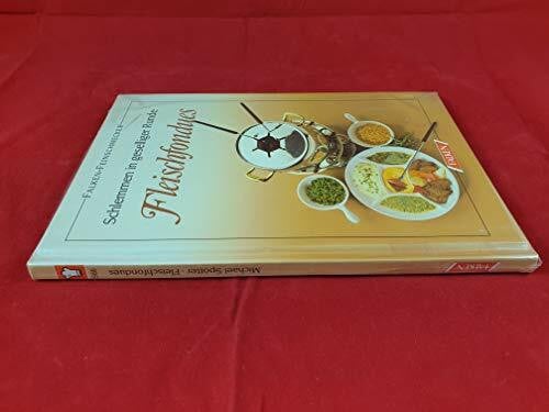 Fleischfondues. Schlemmen in geselliger Runde