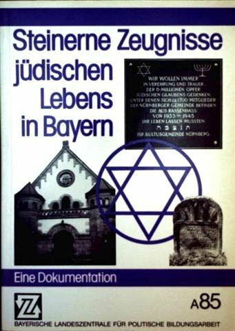 Steinerne Zeugnisse jüdischen Lebens in Bayern