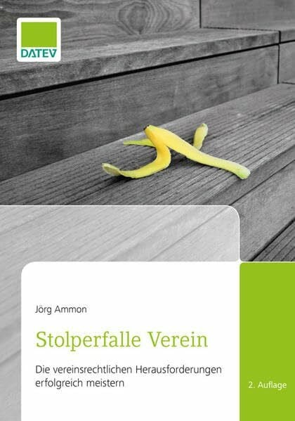 Stolperfalle Verein: Die vereinsrechtlichen Herausforderungen erfolgreich meistern