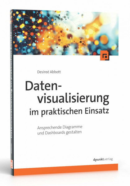 Datenvisualisierung im praktischen Einsatz: Ansprechende Diagramme und Dashboards gestalten