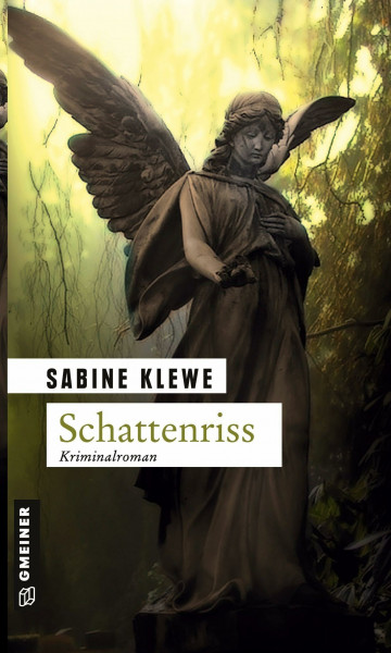 Schattenriss. Der erste Katrin-Sandmann-Krimi