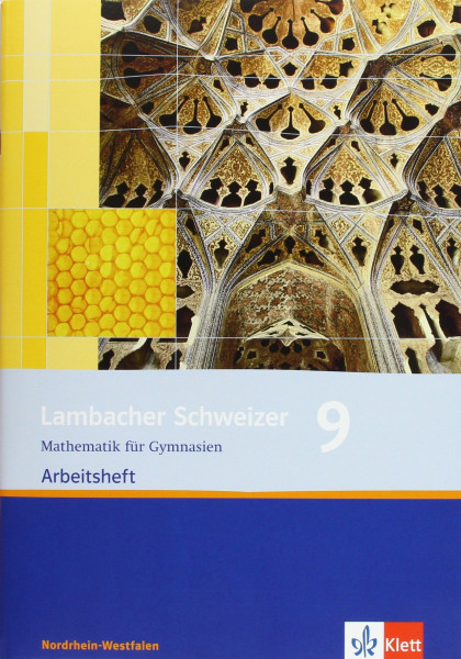 Lambacher Schweizer Mathematik 9. Ausgabe Nordrhein-Westfalen: Arbeitsheft plus Lösungsheft Klasse 9 (Lambacher Schweizer. Ausgabe für Nordrhein-Westfalen ab 2009)