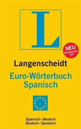 Langenscheidt Euro-Wörterbuch Spanisch: Spanisch-Deutsch/Deutsch-Spanisch